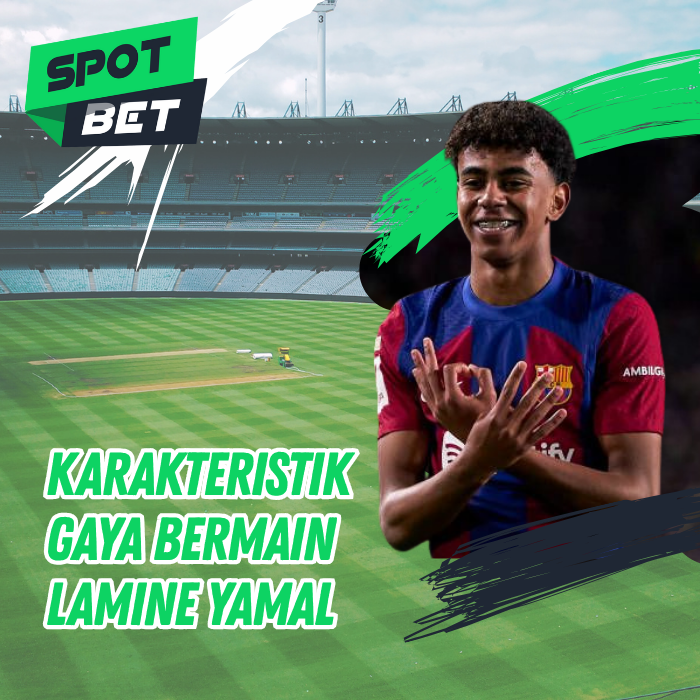Karakteristik Gaya Bermain Lamine Yamal